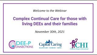 DEE-P: Complex Continual Care for those with living DEEs and their families