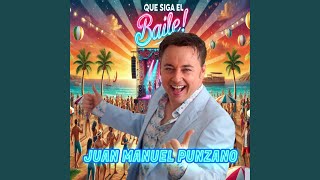 Que Siga El Baile