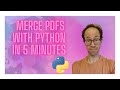Merge PDFs with Python in 5 minutes