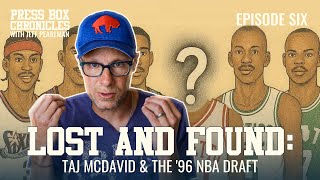 Lost and Found | The Story of Taj McDavid & the 1996 NBA Draft