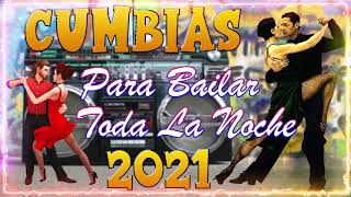 Cumbias 2021-2022 💃 Cumbias Para Bailar toda la Noche - Angeles Azules ,Dinamita,Los Askis,Raymix