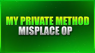 MY PRIVATE MISPLACE METHOD | BYPASS ALL | ✔️ 100% LEGIT |