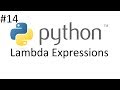 Python 3.6 Tutorial #14(Lambda Expressions)