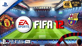 FIFA 12 - PS5™ Gameplay [4K 60FPS]