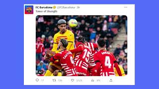 Highlights Girona FC vs FC Barcelona #tweets