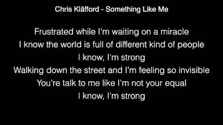 Chris Kläfford - Something Like Me Lyrics ( AGT 2019 ) Original Song