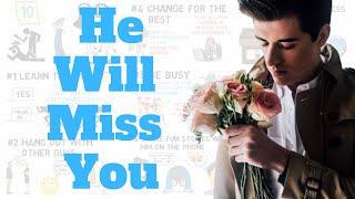 How To Make Him Miss You (Psychology)