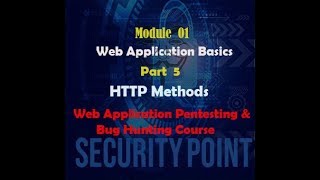 01-Module Web Application Basics| Part 5. HTTP Methods | Web Application Pentesting & Bug Hunting