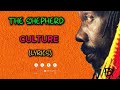 Culture - The Shepherd Song Lyrics|LYRICS