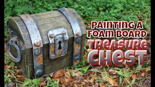 Painting A Foam Board Treasure Chest