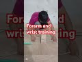 forarm and wrist training viralshort short forarm and wrist training