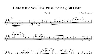 Chromatic Scale Exercises for English Horn–Part 3　コーラングレの為の半音階練習曲–Part 3