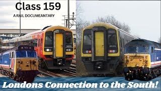 Class 159 - The South and West Coasts Connection!