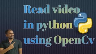 Python OpenCv Video Read using Anaconda