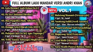 🔰FULL ALBUM LAGU MANDAR 🔴VIRAL VERSI ANDRI KHAN ( VOL.01 )