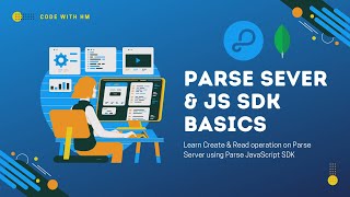 2. Parse Client Basics #parseserver #baas #opensource