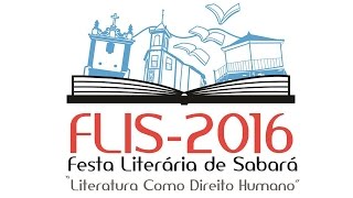 II FLIS - Festa Literária de Sabará - 2016