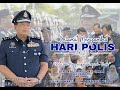 SAMBUTAN PERINGATAN HARI POLIS KE - 216 | IBU PEJABAT POLIS KONTINJEN MELAKA 2023