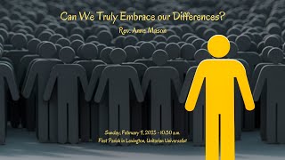 Can We Truly Embrace our Differences?