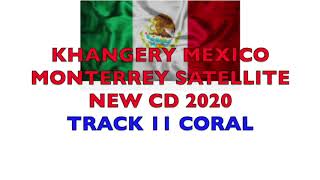 KHANGERY MEXICO NEW CD 2020 TRACK 11