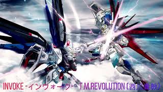 GUNDAM SEED DESTINY - INVOKE -インヴォーク- - T.M.Revolution (西川貴教)