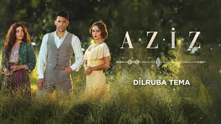 Aziz Dizi Müziği | Dilruba