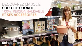 Noémie vous présente l'incroyable Cocottes Cookut, comment la personnaliser et ses accessoires