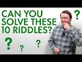 Can you solve these 10 FUN RIDDLES?