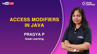 Access Modifiers in Java | Java Tutorial for Beginners | Great Learning