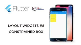 Flutter Tutorial - Layout Widgets #8 Constrained Box