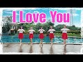 💘 I Love You Line Dance by 🌈Rainbow Line Dance