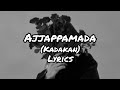 Ajjappamada Song Lyrics/Kadakan/Full Song With lyrics/ #trending #album  #song