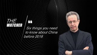 2017 Review: Six things you need to know about China