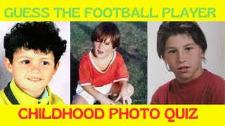 30 Footballers Childhood Photo: Can You Guess Them All?