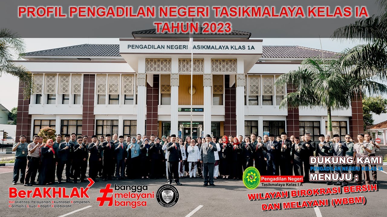 Profil Pengadilan Negeri Tasikmalaya Kelas IA Tahun 2023 - YouTube