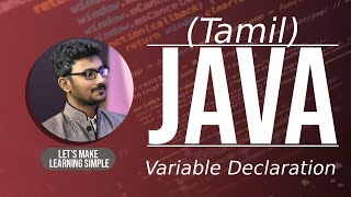 How to declare variable in Java in Tamil | Java Variable Declaration in Tamil