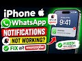 iPhone WhatsApp Notifications Not Working | iPhone Me WhatsApp Notification Problem Fix 