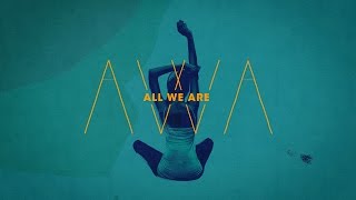 All We Are -  I Wear You (Official Video)