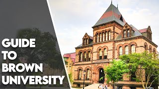 Brown University - Best Guide to Brown University