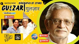 Biography of Stars with Varun Tiwari: The Life of Gulzar Sahab