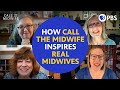 How Call the Midwife Inspires Real Midwives | PBS