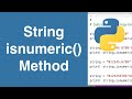 String isnumeric() Method | Python Tutorial