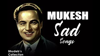 Mukesh Sad Song Collection | Top 50 Sad Songs of Mukesh | Mukesh Old Hindi Sad Songs | Audio Jukebox