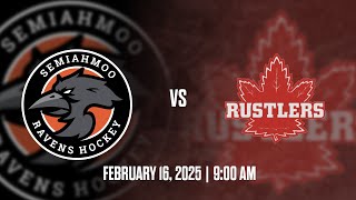 🏒 LIVE: Semiahmoo Ravens U11 A2 vs Ridge Meadows Rustlers U11 A1 | Tournament Game | Feb 16, 2025