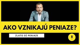 Ako vznikajú peniaze? Pavel Ryba