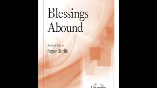 Blessings Abound (SATB) - Pepper Choplin