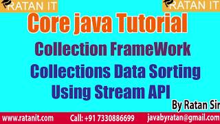 Core java Tutorial || Collections Framework || Collection data sorting by using Stream API