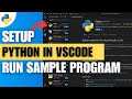 How to Setup Python in Visual Studio code on Windows 10 / 11