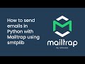 How to send email in Python using Mailtrap - Tutorial by Mailtrap