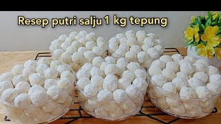 Resep Putri salju 1 kg tepung ngeprull lumer di mulut